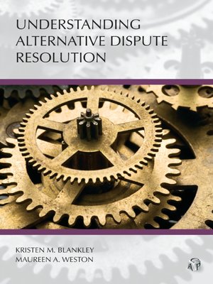 cover image of Understanding Alternative Dispute Resolution